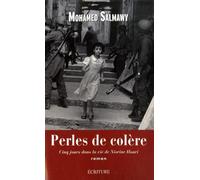 Perles de colère: Cinq jours dans la vie de Nisrine Houri