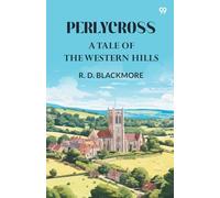 PerlycrossA Tale Of The Western Hills (Edition1)