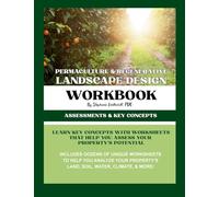 Permaculture & Regenerative Landscape Design Workbook