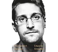 Permanent Record: A Memoir of a Reluctant Whistleblower