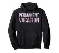 Permanent Vacation Pullover Hoodie