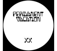 Permanent Vacation XX Ep1 [VINYL]
