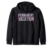 Permanent Vacation Zip Hoodie