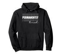 Permanently Tired Sleep Time Lazy Sleeping Napping Champion Pullover Hoodie