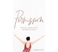 Permission: Personal liberation for switched on women
