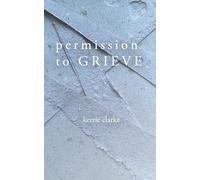 Permission to Grieve