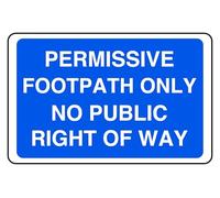 Permissive Footpath Only No Public Right Of Way - safety sign - High tack self-adhesive sticker (150mm x 100mm) Viewing Distance within 3m.