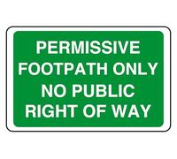 Permissive Footpath Only No Public Right Of Way - safety sign - High tack self-adhesive sticker (400mm x 300mm) Viewing Distance within 14m.
