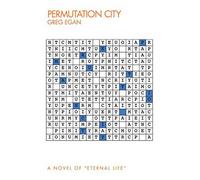 Permutation City: A Novel