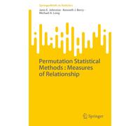 Permutation Statistical Methods : Measures of Relationship