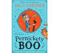 Pernickety Boo: A beautifully illustrated, magical, fantasy adventure for kids aged 7+
