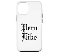 Pero Like Latino Mexican Raza Chicano Oldies Cholo Brown Case for iPhone 12/12 Pro