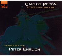 Peron,Carlos - Ritter und Unholde