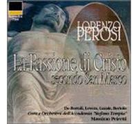 Perosi : La Passione di Cristo secondo San Marco