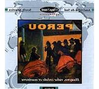 Perou: Huayno, Valse Creole Et Marinera;Amerique Du Sud;South Ameri