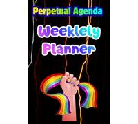 Perpetual Agenda: Weeklely planner
