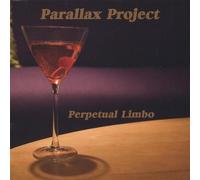 Perpetual Limbo by Parallax Project (2005-11-15)