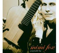 Perpetually Hip by Fox, Mimi (2006-04-04)
