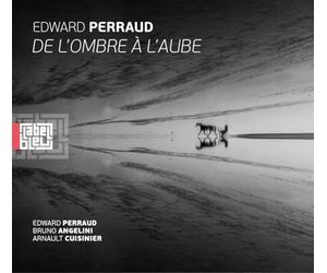 Perraud, Edward - De l'Ombre a l'Aube