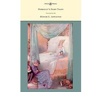Perrault's Fairy Tales Illustrated by Honor C. Appleton