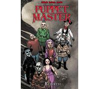 Perrelet, Yann - Puppet Master Volume 2: Rebirth