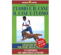 Perricone Mario - Uomo E Il Cane, Il Cane E L'uomo