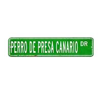 Perro De Presa Canario Street Sign Animal Puppy Metal Sign 4x18in Customized Windproof Aluminum Sign Modern Wall Plaque Decor for Home Kitchen Bathroom Garage