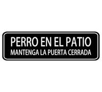 Perro En El Patio Mantenga La Puerta Cerrada Sign,10 X 3 Inches Acrylic Plaque With Strong Adhesives For Door Offices Businesses House Home Outdoor