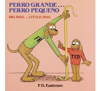 Perro Grande Perro Pequeno Big Dog# (Random House Picturebacks): Un Cuento De Las Buenas Noches/ A Bedtime Story