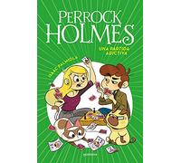 Perrock Holmes 12 - Una partida adictiva (Jóvenes lectores)