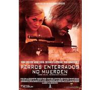 Perros Enterrados No Muerden