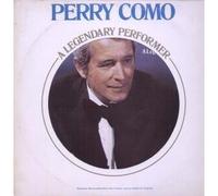 PERRY COMO - A LEGENDARY PERFORMER LP (VINYL) UK RCA 1976 (Katalog-Nummer: RS1092)