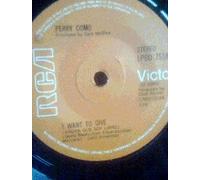Perry Como - I Want To Give (Ahora Que Soy Libre)