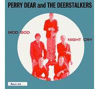 Perry Dear & The Deerstalkers - Mod Bod / Night Cry [7" VINYL]