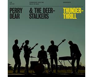 Perry Dear & The Deerstalkers - Thunderthrill [7" VINYL]