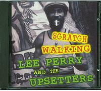 Perry Lee and Upsette - Scratch Walking