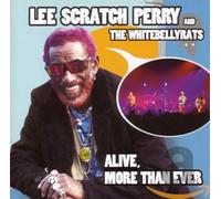 Perry, Lee 'Scratch' - Alive, More Than Ever