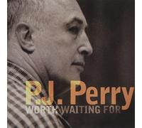 Perry, P.J. / Barron, Kenny Trio - Worth Waiting For (Remastered)