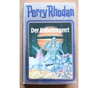 Perry Rhodan 06. Der Robotregent