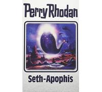 Perry Rhodan 138. Seth-Apophis