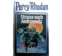 Perry Rhodan 21. Strasse nach Andromeda