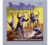 Perry Rhodan Silber Edition - Perry Rhodan Silber ed. 17 die Hundertsonnenwelt