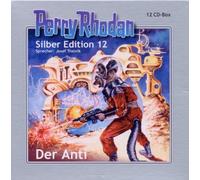 Perry Rhodan Silber Edition - Perry Rhodan Silber Edition 12 der Anti