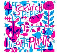 Perry Scratch Lee - Life Of The Plants
