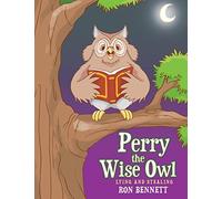 Perry the Wise Owl: Lying and Stealing