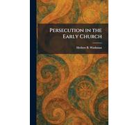 Persecution in the Early Church