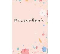 Persephone: Personalized Name Notebook | Wide Ruled Paper Notebook Journal | For Teens Kids Students Girls| For Home School College | 6x9 inch 120pages