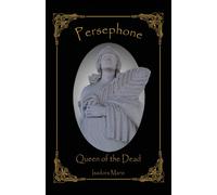 Persephone, Queen of the Dead