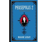 Persepolis 2: The Story of a Return (Pantheon Graphic Library)