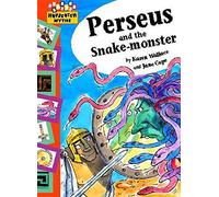 Perseus and the Snake Monster (Hopscotch Myths - A Greek Myth)